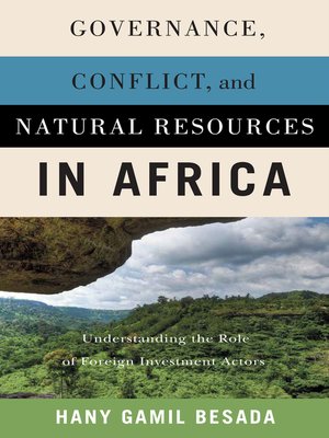 cover image of Governance, Conflict, and Natural Resources in Africa